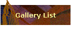 Gallery List